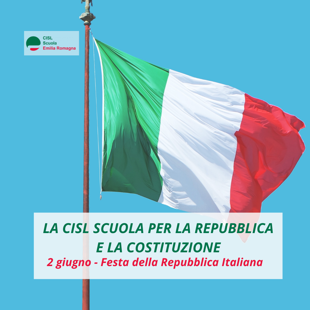 La CISL Scuola per la Repubblica e per la Costituzione